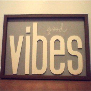 "Good Vibes" Room Decor Sign